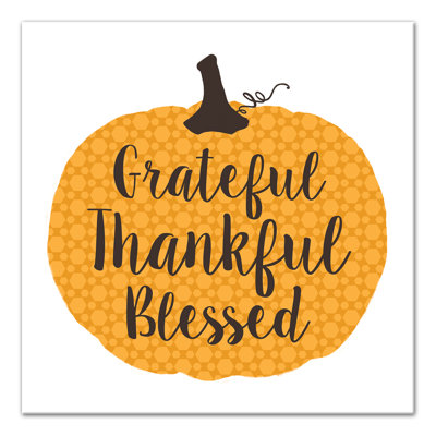 «Grateful Thankful Blessed Pumpkin», reproduction d'art textuel sur toile