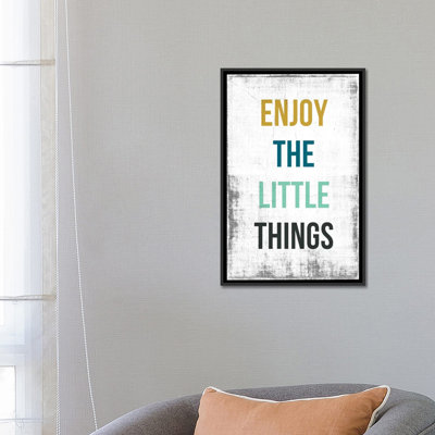 " Enjoy The Little Things " by PI Studio