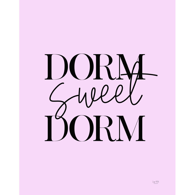 «Dorm Sweet Dorm», reproduction sur toile tendue, L 12 po x H 16 po
