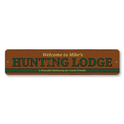 Hunting Lodge Custom Aluminum Sign