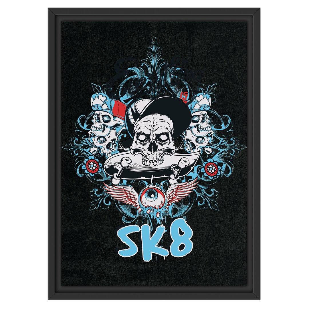 Gerahmtes Wandbild Alles ist sk8 Schwarz