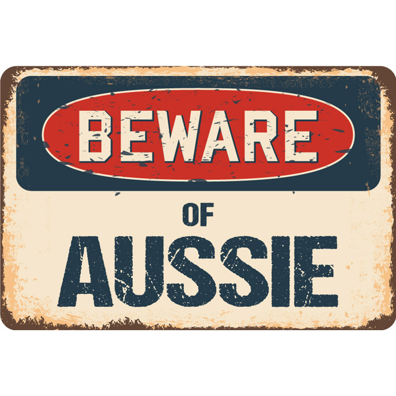Ball Ball Beware of Aussie Sign, H 3,5 po x l 5 po x P 0,1 po