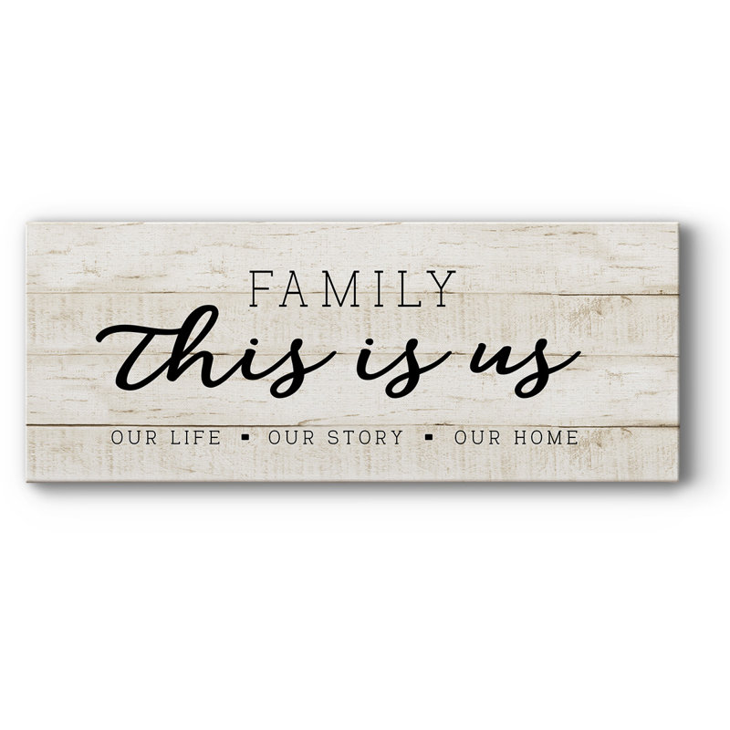 " This Is Us ", 8" H x 20" W x 1.5" D