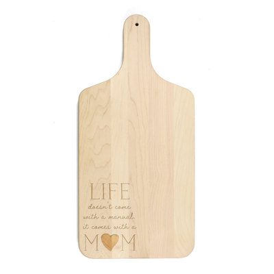 Life Comes With A Mom Cutting Board