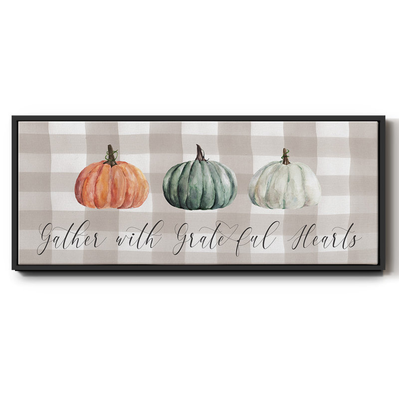 Gather With Grateful Hearts- Framed Canvas