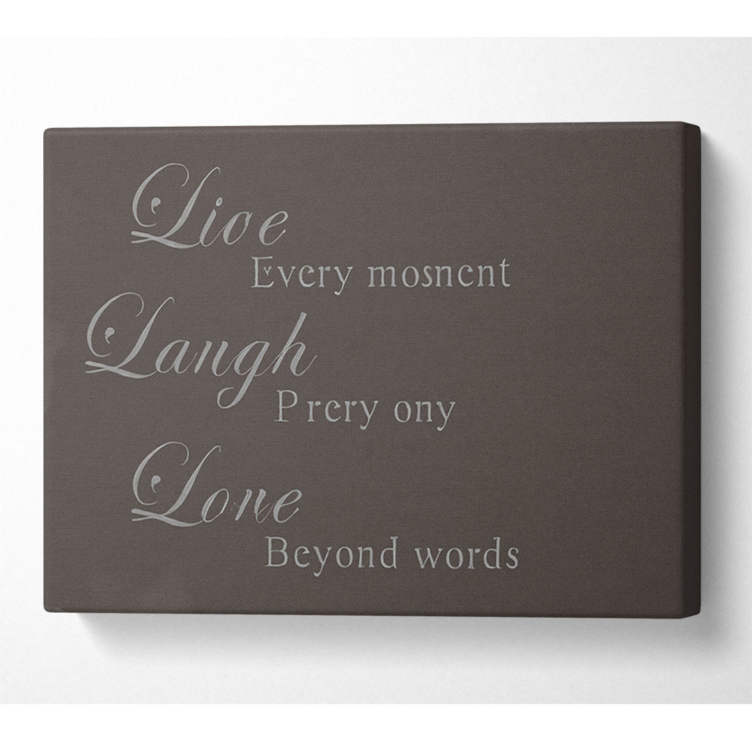 Love Quote Live Laugh Love Chocolate - Leinwanddrucke auf Leinwand