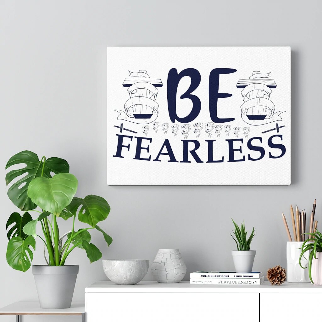 Be Fearless Christian Wall Art Print Ready to Hang