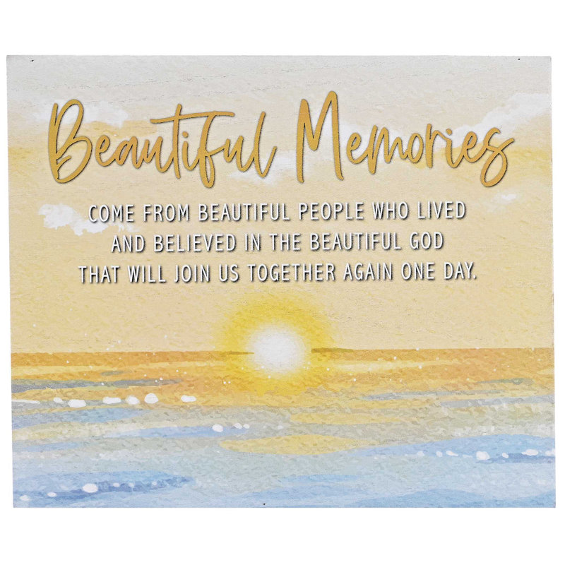 Tabletop Plaque Beautiful Memories 10x8