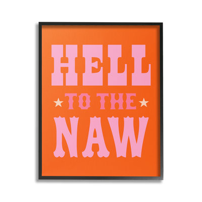 Bc-659_FG " Hell To The Naw Phrase " by Victoria Barnes