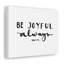 Be Joyful Always 1 Thessalonians 5:16 - Wrapped Canvas Print-701196545