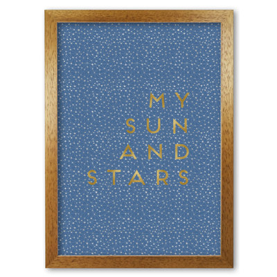 My Sun And Stars - Print
