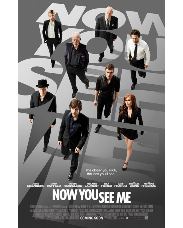 Now You See Me, H 24 po x l 15 po