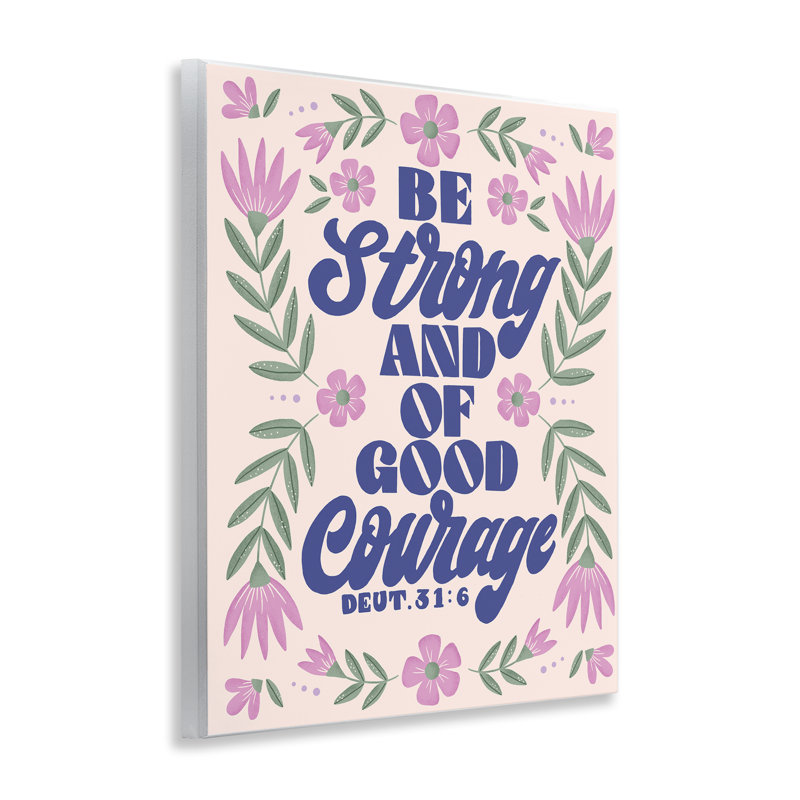 «Strong & Good Courage Prayer», art par Muffin Grayson