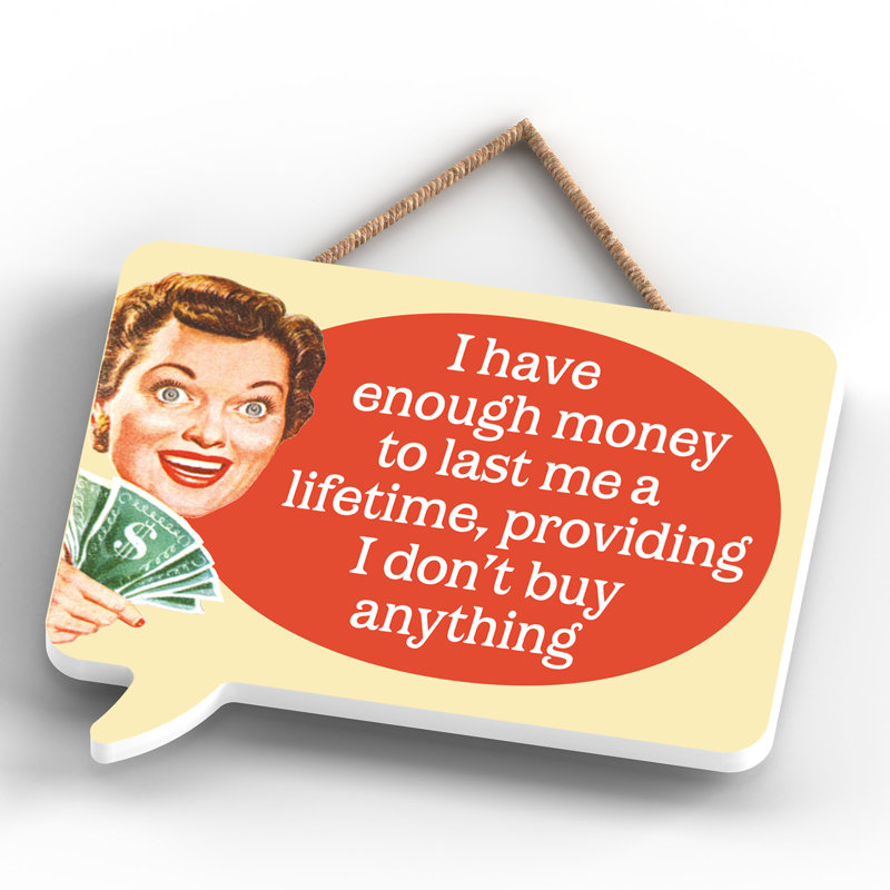 Pinup I Have Enough Money - Print on MDF