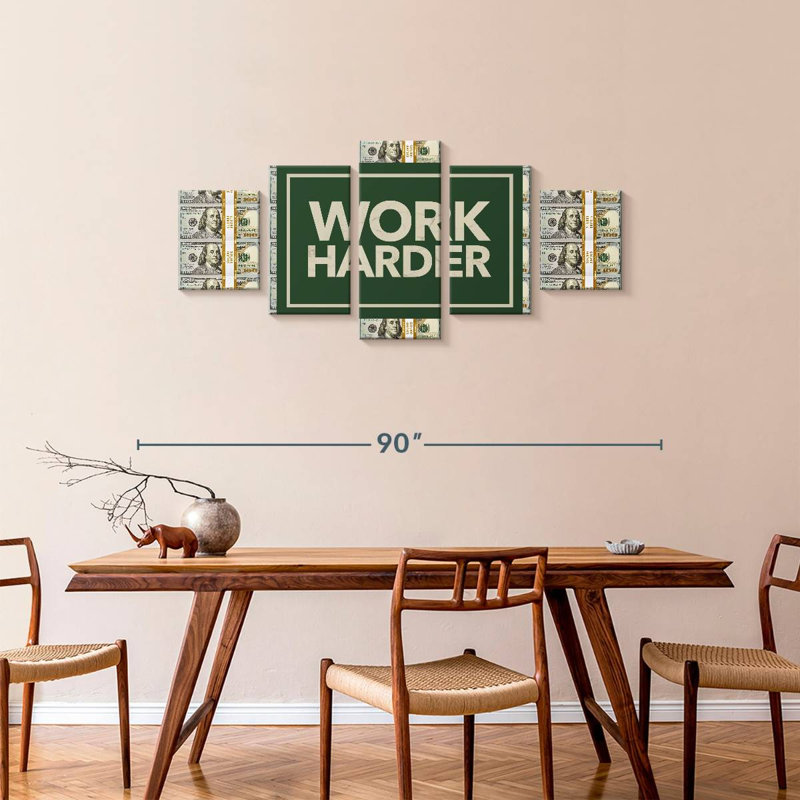 Work Harder, 34" H x 74" W