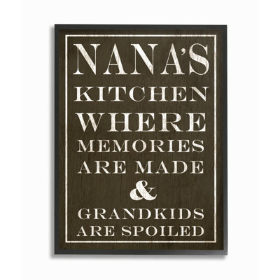 «Nanas Kitchen and Spoilé Grandkids Dark» par Daphne Polselli, reproduction d'art textuel sur toile