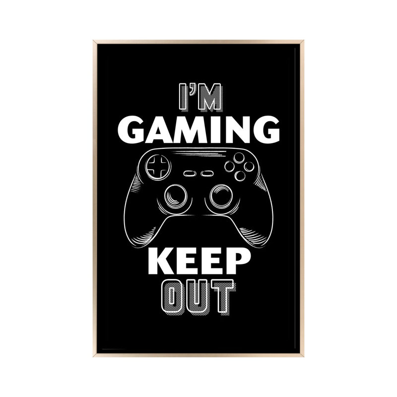 «I'm Gaming», reproduction d'art sur toile encadrée, 40" x 26", Framed Canvas, Champagne