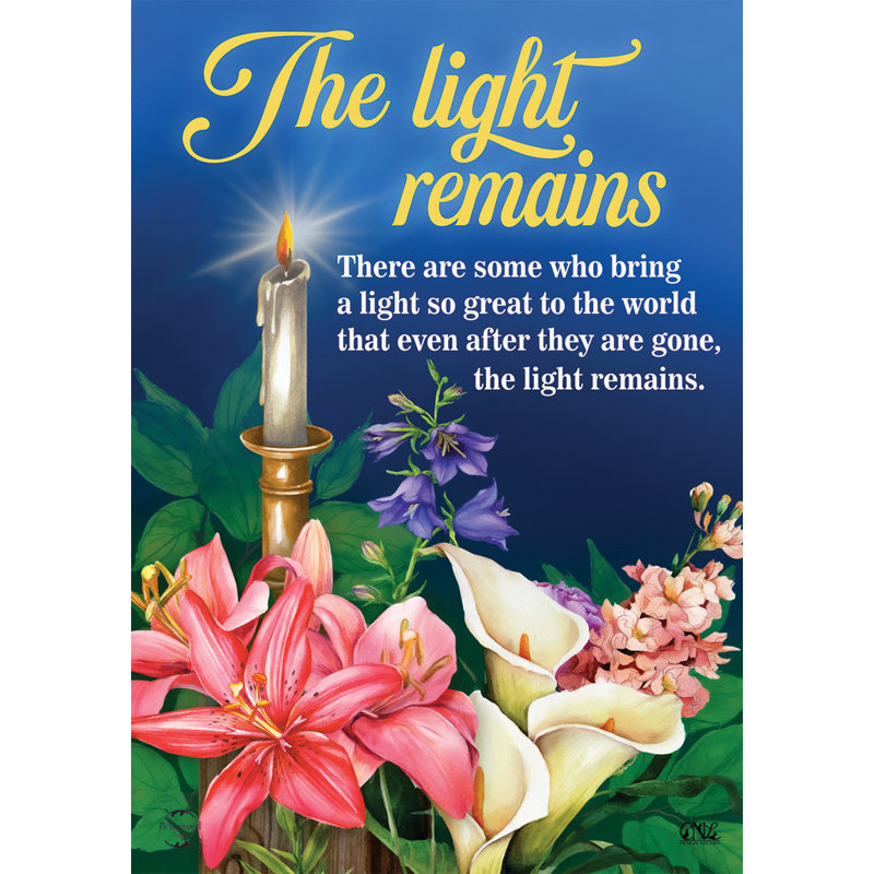Drapeau de jardin «The Light Remains Bereavement»