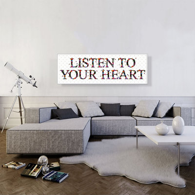 LISTEN to Your Heart - Reproduction d'art textuel panoramique sur toile tendue