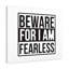 I Am Fearless - Wrapped Canvas Print-1555596459