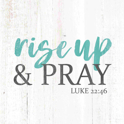 Rise And Pray