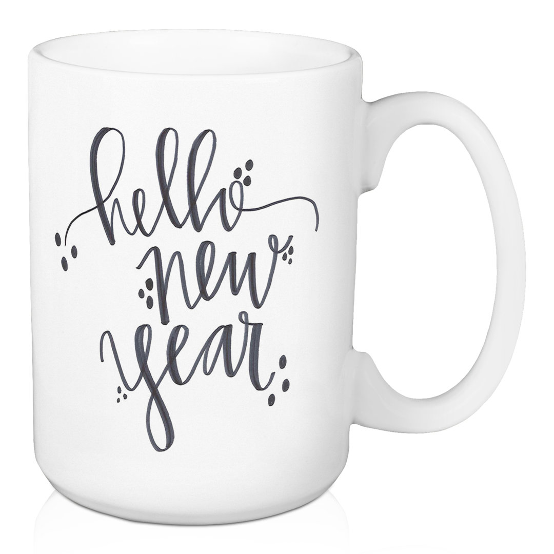 Bessler Hello New Year Coffee Mug The Holiday Aisle®