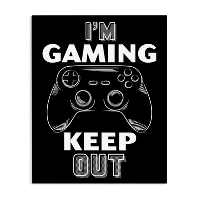 «I'm Gaming Keep Out Canvas», conception par Marcus Prime