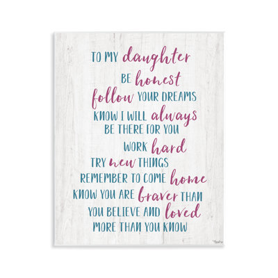 To My Daughter Positive Parent Wall Plaque, design by Gigi Louise