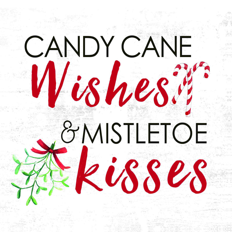 «Candy Cane Wishes and Mistletoe Kisses», art textuel sur toile tendue, H 20 po x l 20 po