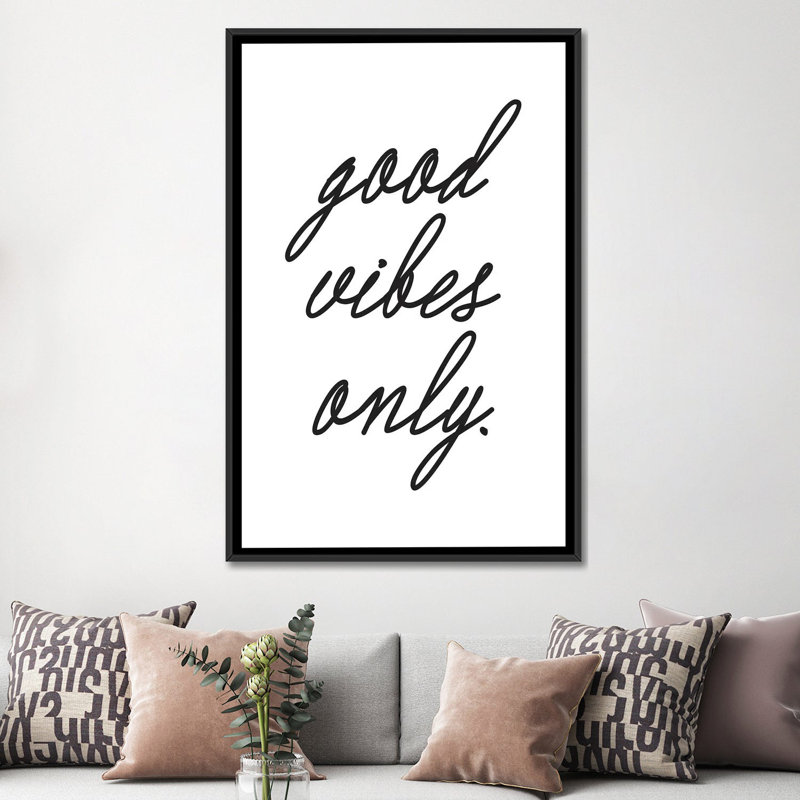 «Good Vibes Only», art textuel sur toile, H 26 po x l 18 po x P 1,5 po, Toile avec cadre noir, Pas de tapis