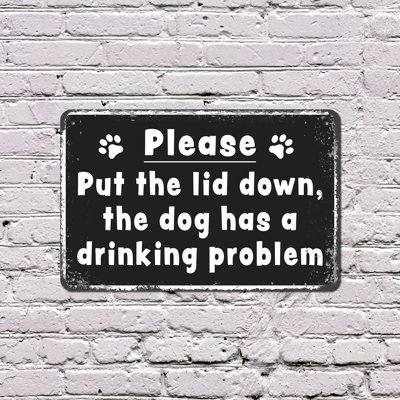 Put The Lid Down 11 Inch x 17 Inch Plastic Sign