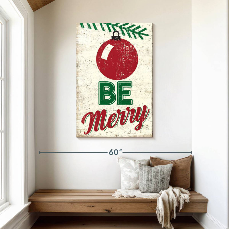 Be Merry, 45" H x 30" W