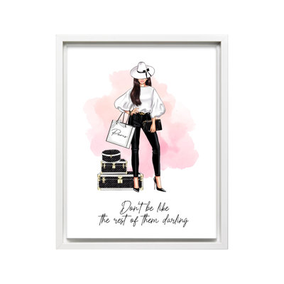 Don't Be Like The Rest of Them Darling