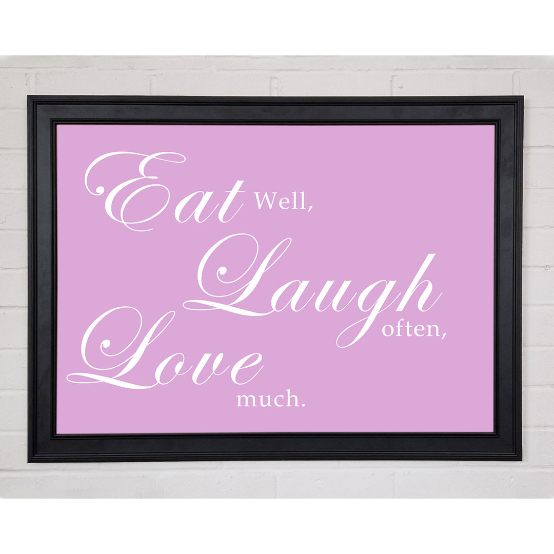 Küche Zitat Eat Laugh Love Pink Gerahmter Druck