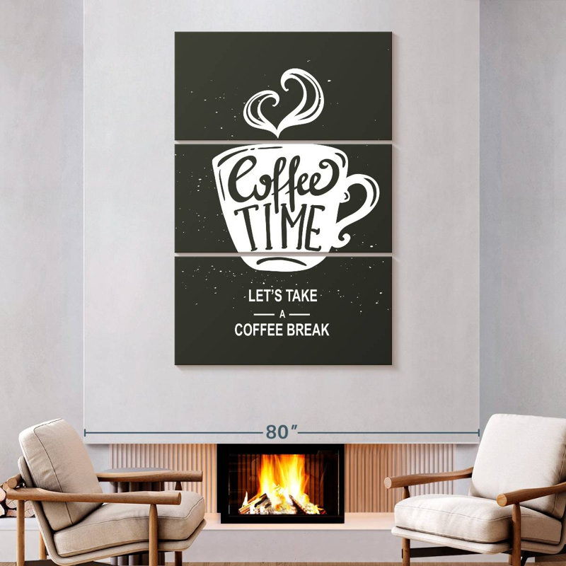 Let's Take A Coffee Break, 74" H x 48" W