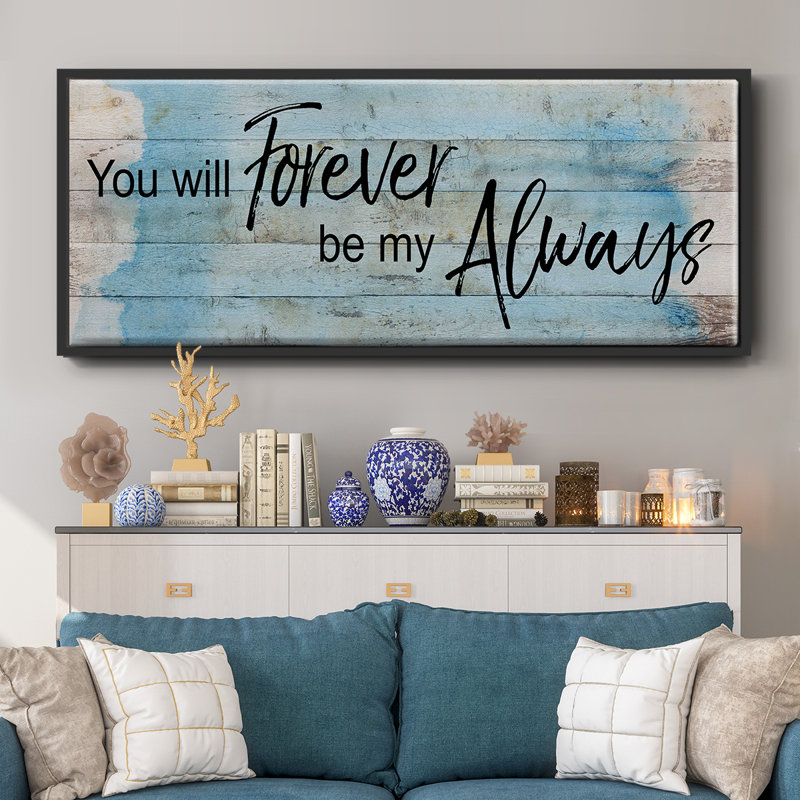 Forever Always - toile encadrée