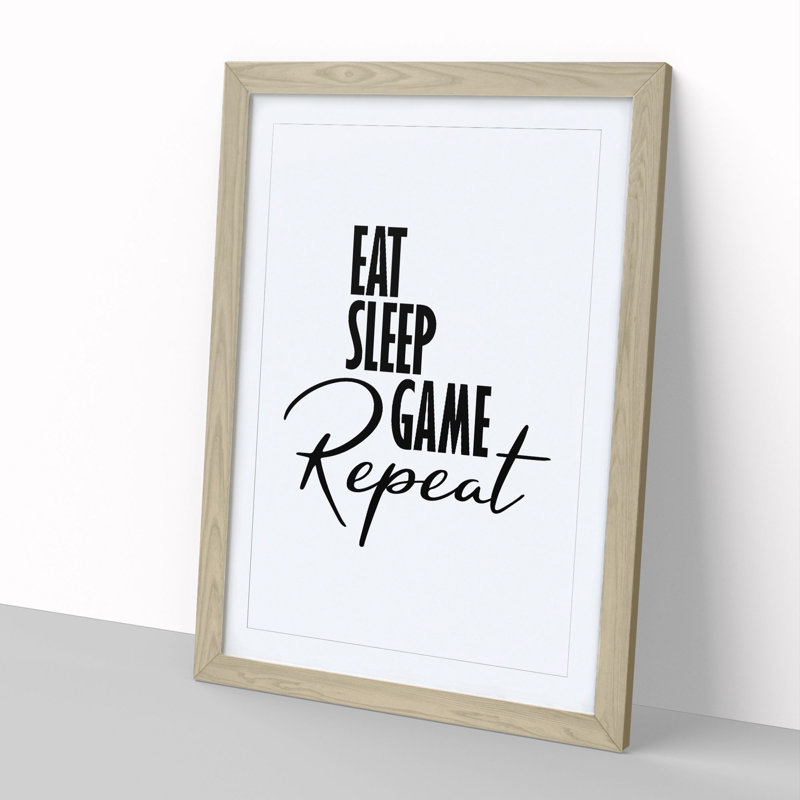 Eat Sleep Game Repeat - Picture Frame Typography, Oak, 65cm H x 48cm W x 2cm D