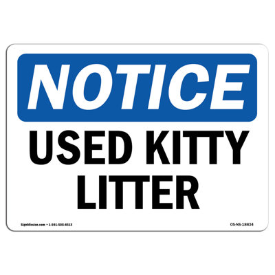Osha Notice Used Kitty Litter Sign