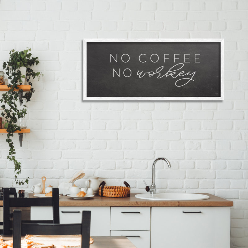 «Sassy No Coffee», impression par giclée encadrée, design par Lux + Me Designs, H 13 po x l 30 po