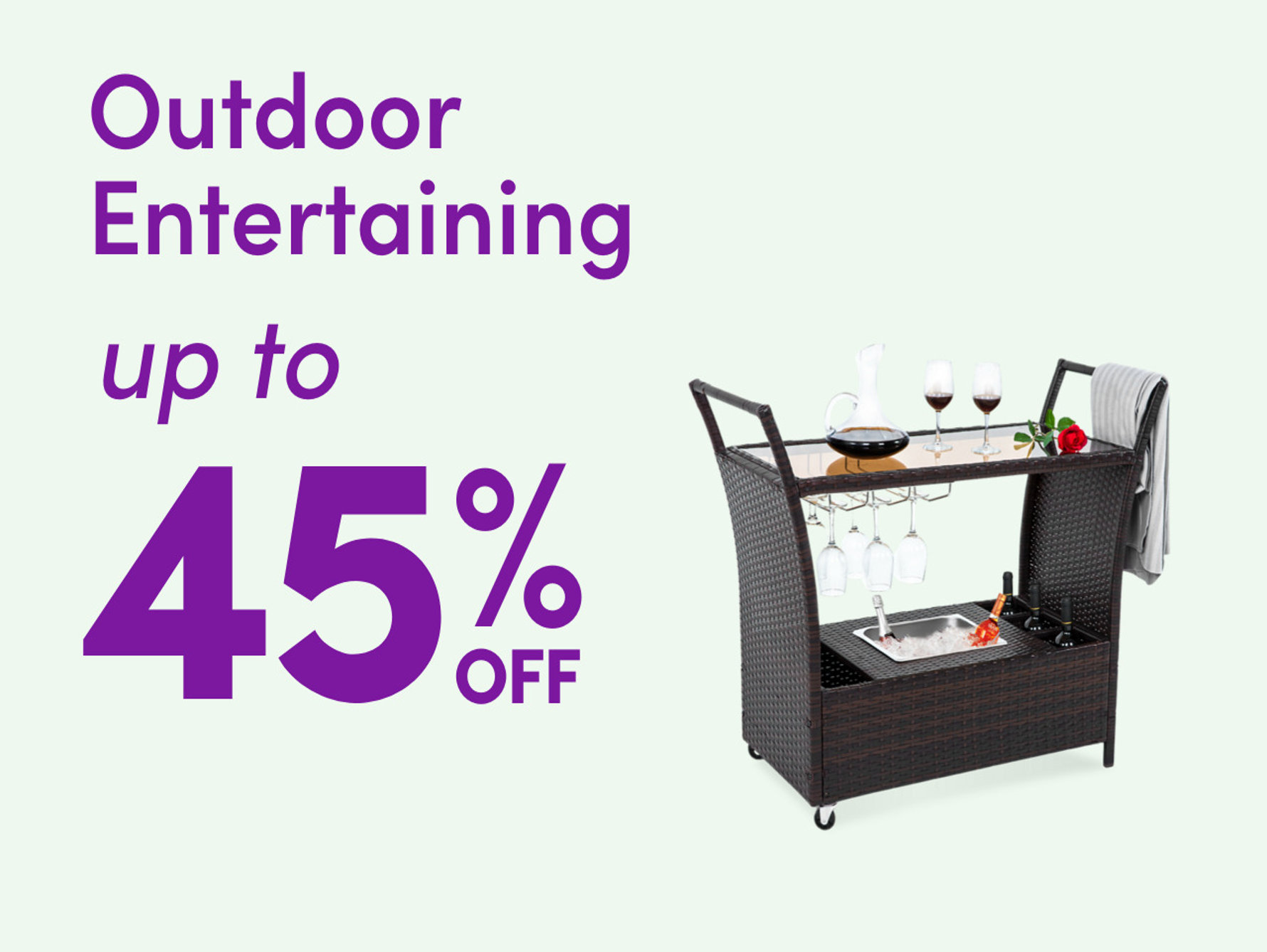 Outdoor Entertaining up to 45%