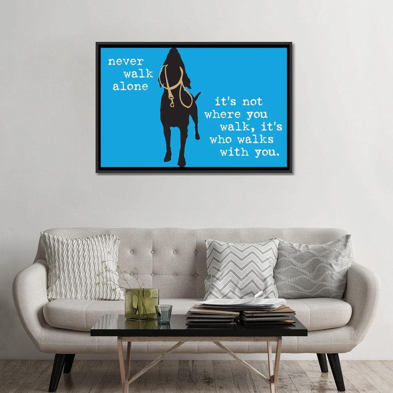 «Never Walk Alone I», impression sur toile, H 18 po x l 26 po x P 1,5 po, Toile avec cadre noir, Pas de tapis