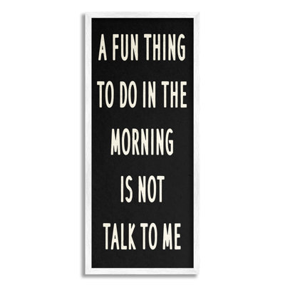 Chose amusante le matin, pas de conversation