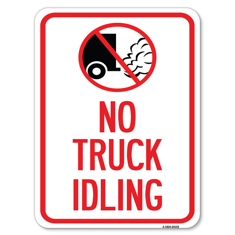 Driveway Sign No Truck Idling With Graphic/24125, 18" H x 24" W x 1" D
