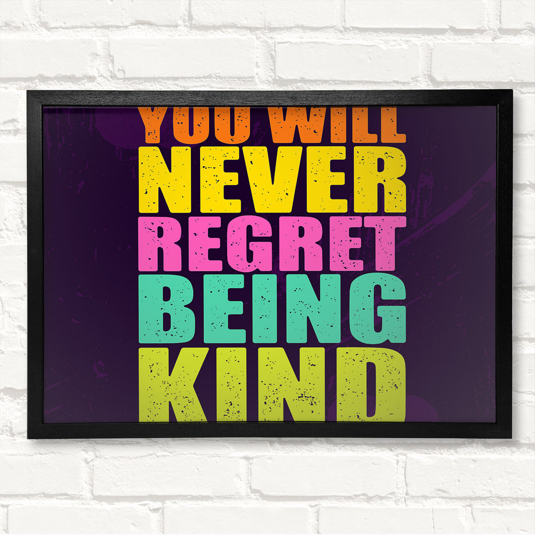 You Will Never Regret - Geschlossener Eckrahmen Kunstdruck auf Holz