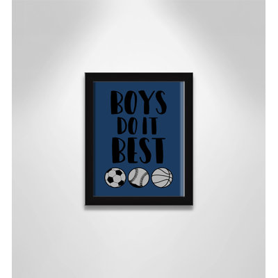 Boys Do It Framed Art
