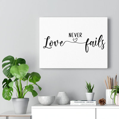 Love Never Fails - Wrapped Canvas Print