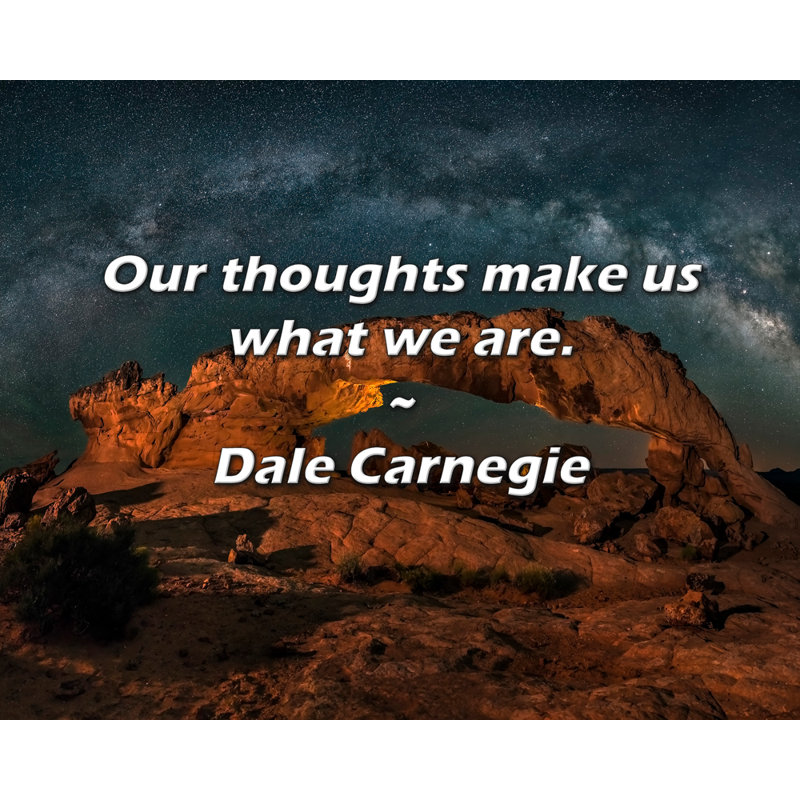Citation artistique «Nos pensées font de nous ce que nous sommes.» Toile tendue par Dale Carnegie Gallery