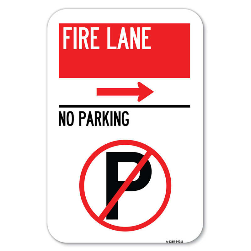 Allée de feu - Pas de stationnement (sans symbole de stationnement) / 24010, H 18 po x l 12 po x P 1 po
