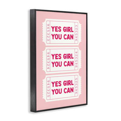 «Yes Girl You Can» sur giclée encadrée, design par lettré et doublé