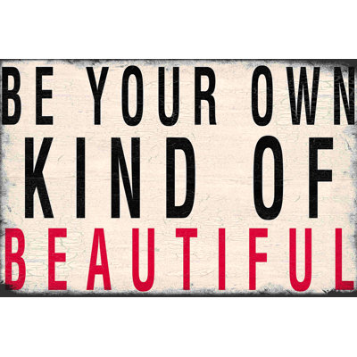 " Be Your Own Beautiful White "